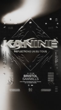 Kanine 'Reflections' Tour | Bristol image