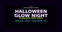 Glow District Halloween Glow Night, 7:45 PM Session image