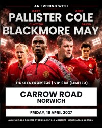 An Evening with Manchester United Legends - Norwich FC (Andy Cole, David May, Clayton Blackmore, Gary Pallister) image