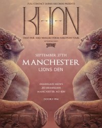 KHAN (AU) - 'That Fair and Warlike Form' European Tour - Manchester w/ Skin Thief (AU) image