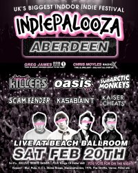 ABERDEEN - Beach Ballroom - Indiepalooza - "the UK's BEST Indie Festival" image
