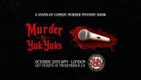 Murder at YukYuk's: A Stand-Up Comedy Murder Mystery Show image