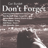 DON’T FORGET — VIP First Listen Experience - Cari Burdett + Stellar Band image