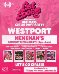 Let Loose - The Ultimate Girlie Day Party at Henehan's - Westport image