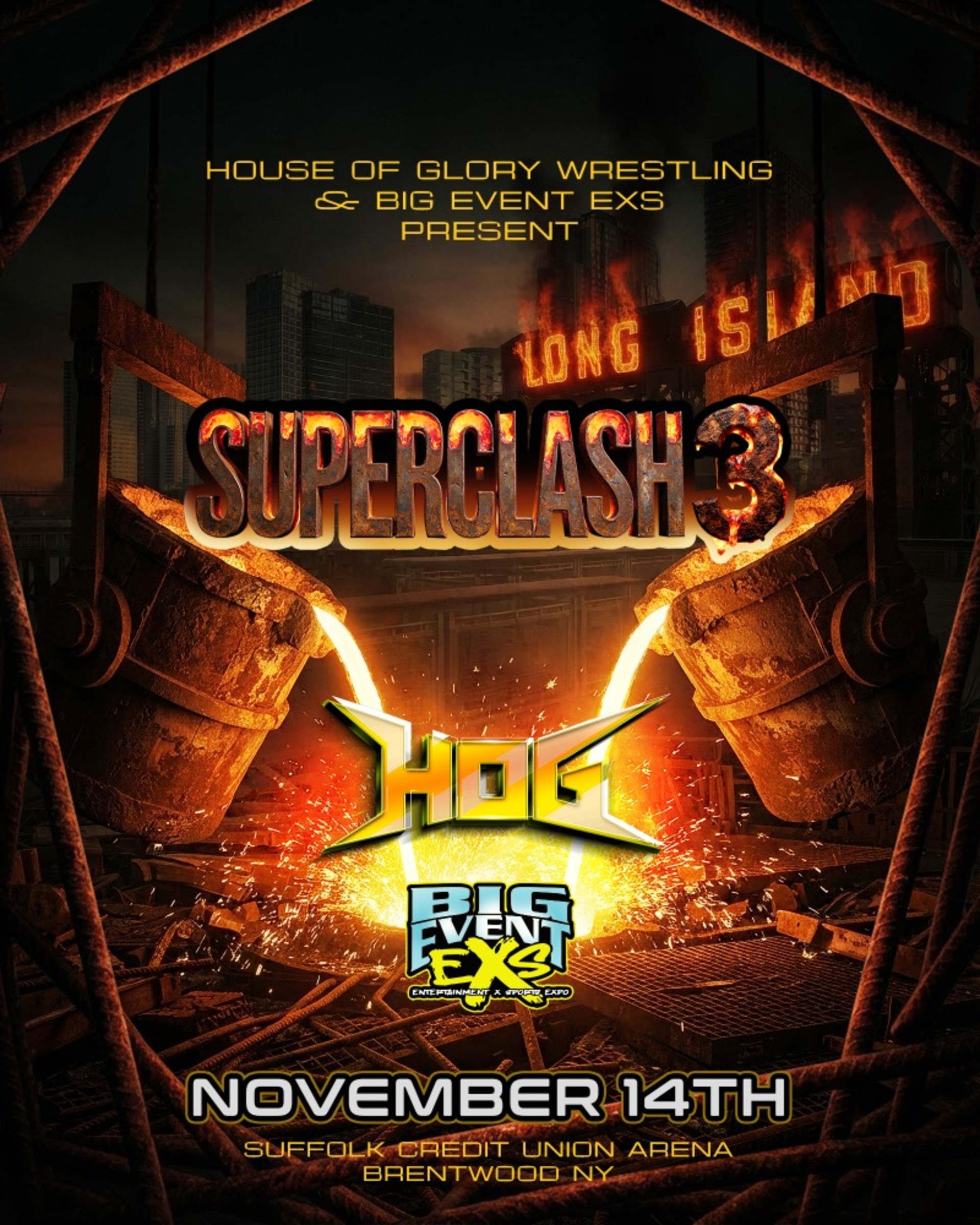 HOG X BIG EVENT presents SUPERCLASH 3