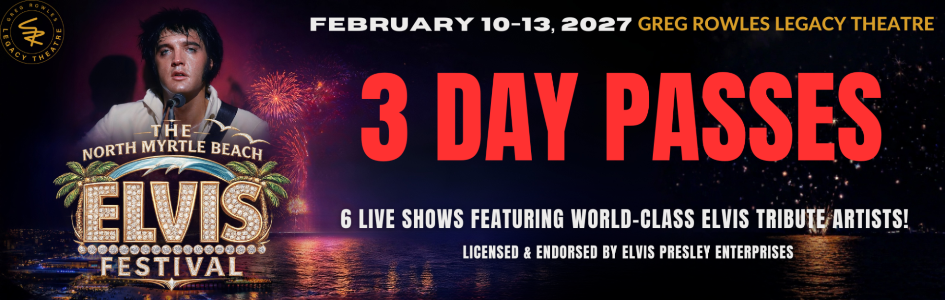 Buy tickets – 3 Day Passes - 2027 North Myrtle Beach Elvis