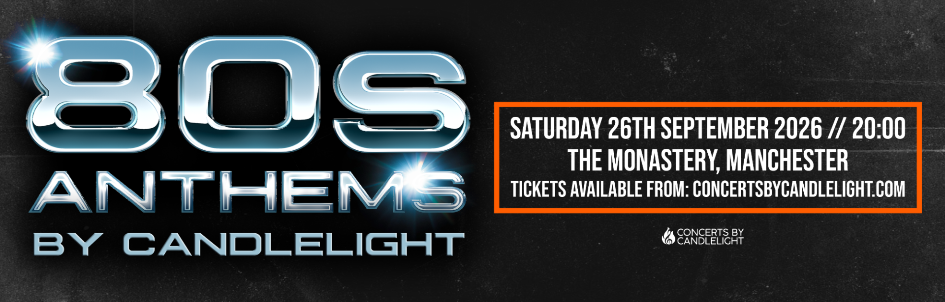 Buy tickets – 80s Anthems By Candlelight at The Monastery