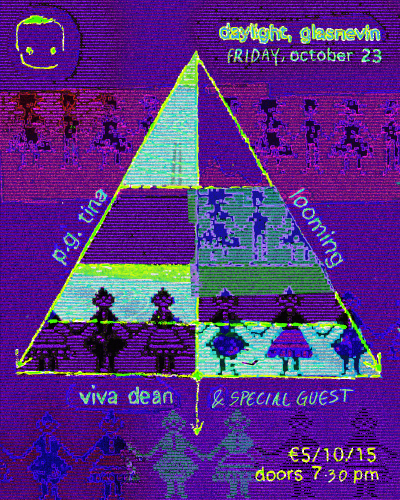 tickets – s_m: looming, viva dean, & p.g. tina (+special guest) – Daylight