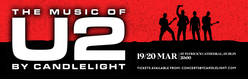 Buy tickets – The Music Of U2 By Candlelight at St Patrick's Buy tickets – The Music Of U2 By Candlelight at St Patrick's