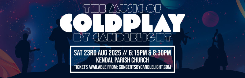 Buy tickets – The Music Of Coldplay By Candlelight at Kendal Parish ...