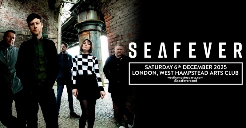 BUY TICKETS – SEA FEVER – West Hampstead Arts Club