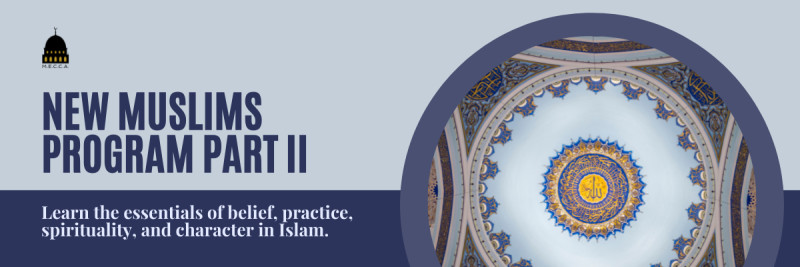 Musilim Program Register – New Muslims Program Part II – Zoom