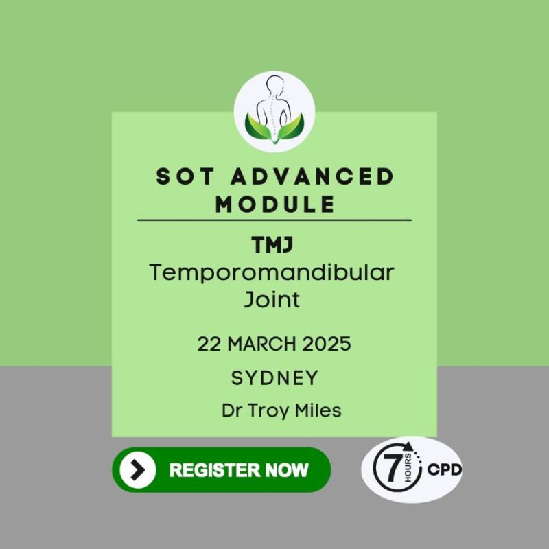 Register Here – 2025 SOT Advanced Module - TMJ – SYDNEY CBD