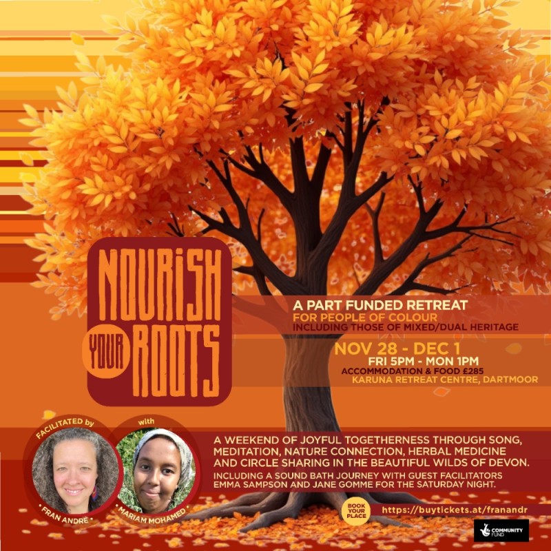 Select tickets – Nourish Your Roots - Half price part funded retreat ...