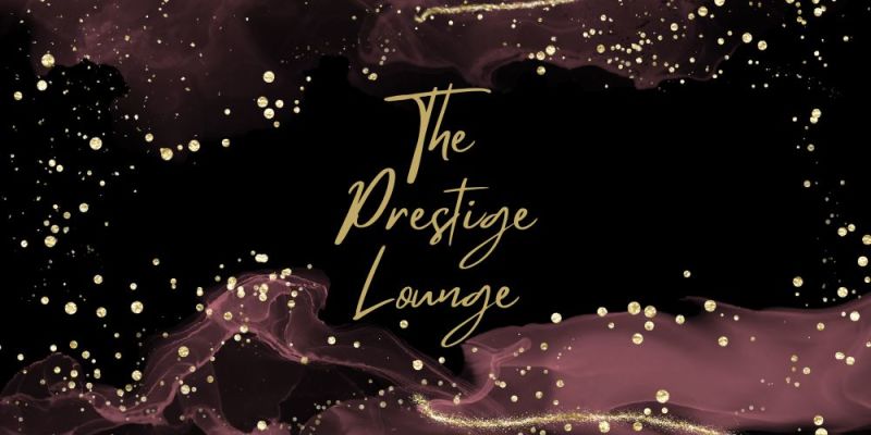 The Prestige Lounge