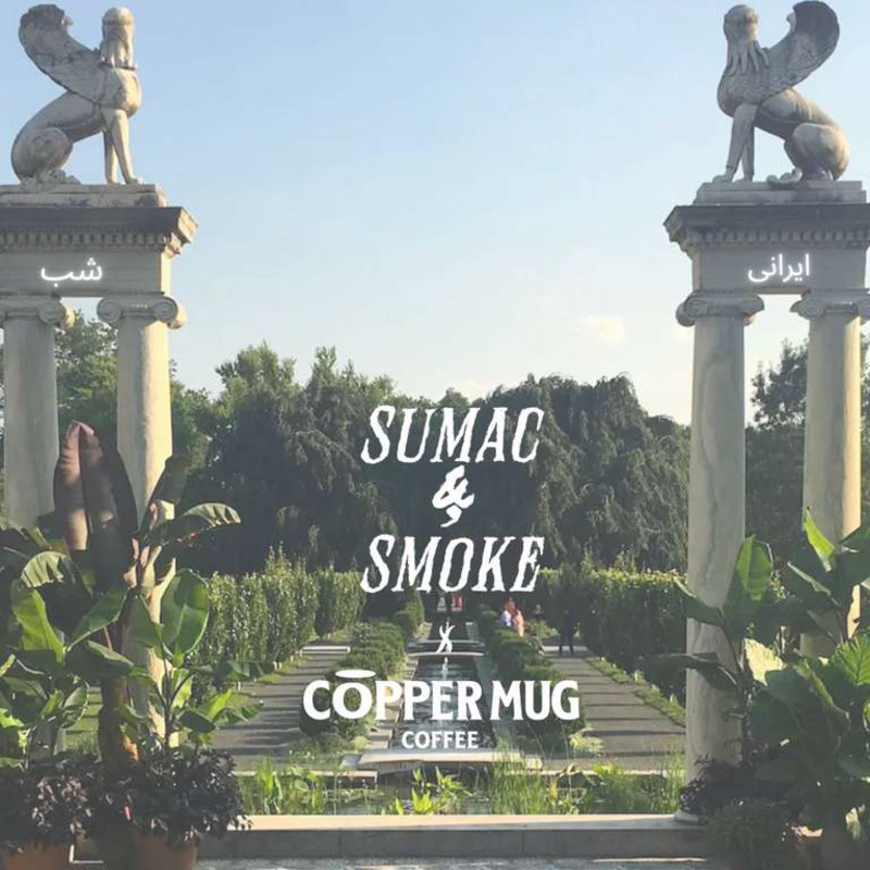 Dor-e Hami Irooni | Sumac & Smoke @ Copper Mug