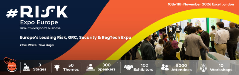 Register & Secure Your Place – #RISK Expo Europe 2026 – Excel London