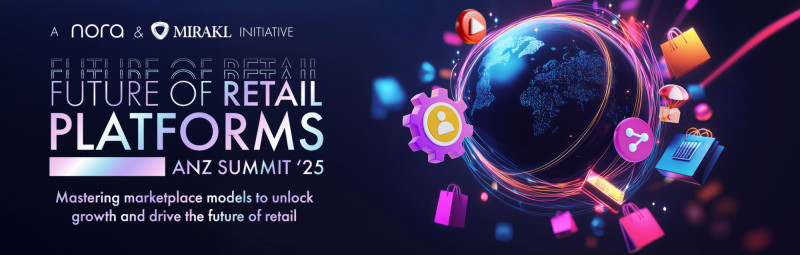 Select tickets – The Future of Retail Platforms ANZ Summit 2025 ...