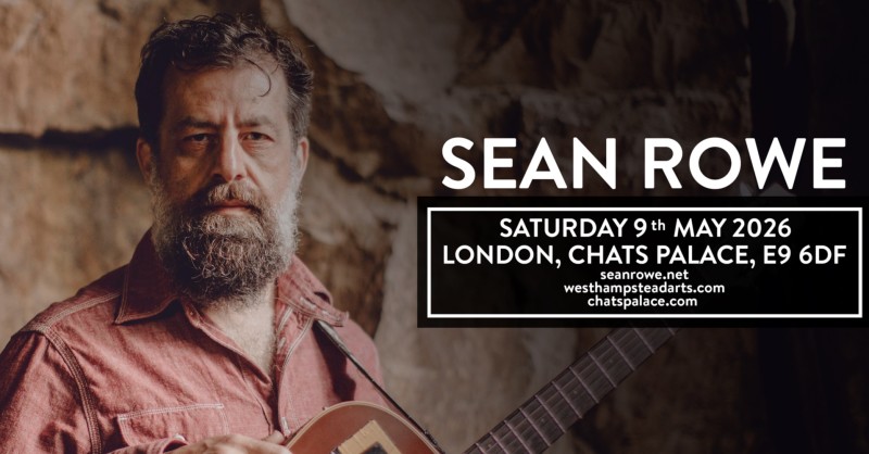 BUY TICKETS – SEAN ROWE – Chats Palace