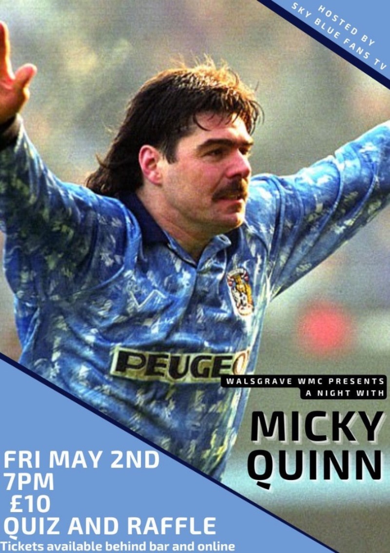 Buy tickets – An evening with Micky Quinn – The Walsgrave Club