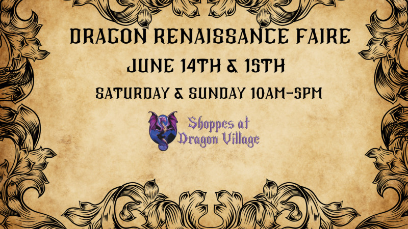Buy tickets – Dragon Rennaissance Faire – Shoppes at Dragon Village