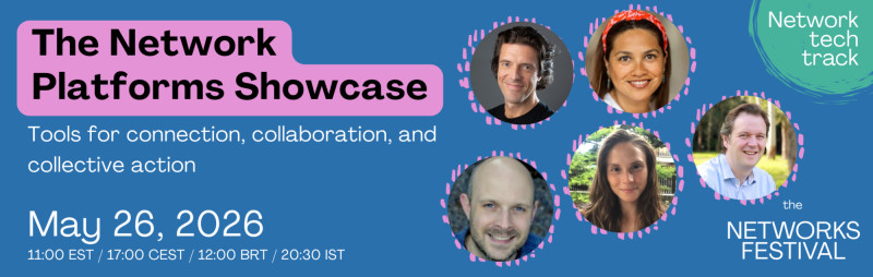🕹️ Join the Session! – 🛰️ The Network Platforms Showcase: Tools for ...