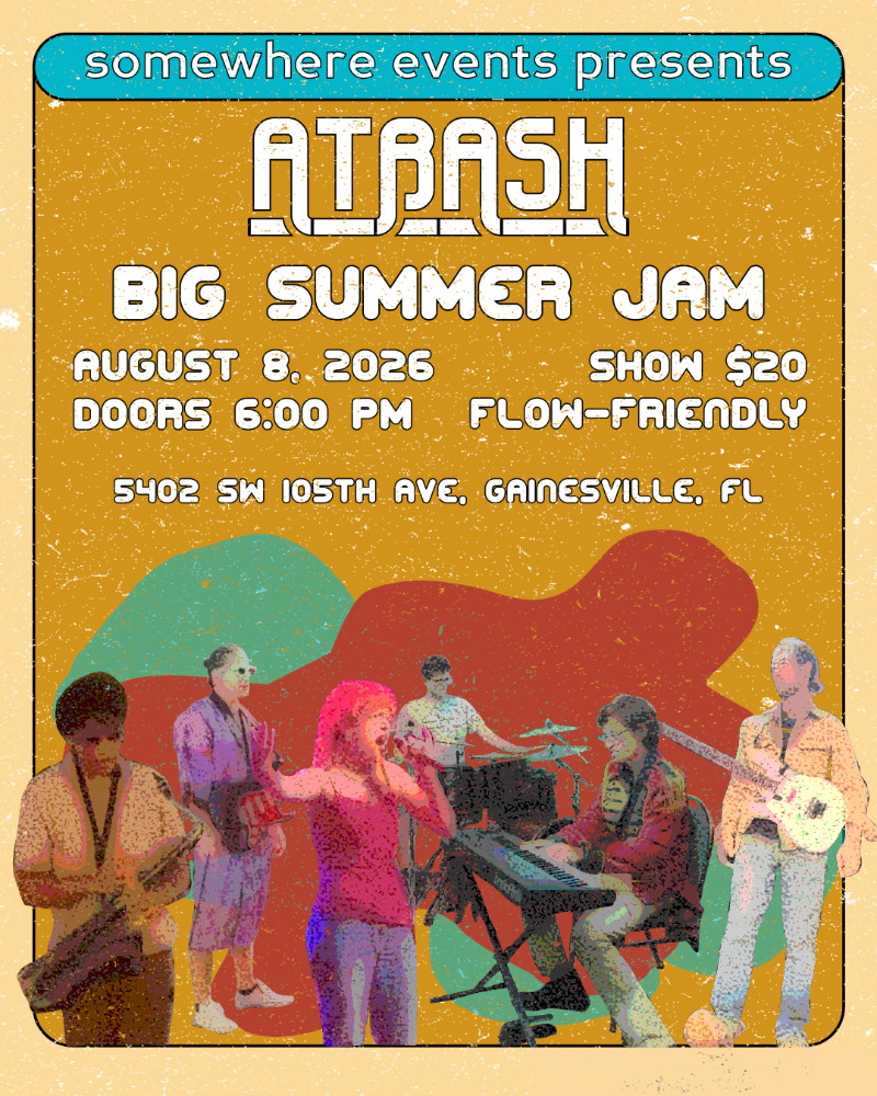 Select tickets – Atbash Big Summer Jam @ Somewhere – Somewhere