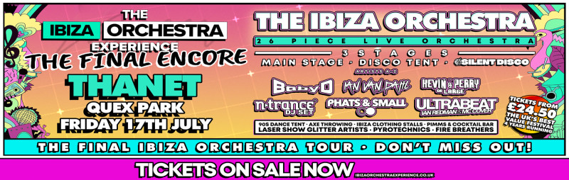Buy tickets – Ibiza Orchestra Experience - Thanet 2026 – Quex Park
