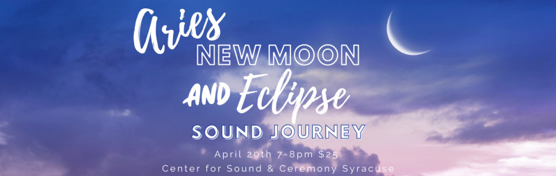 Buy tickets – New Moon + Solar Eclipse Sound Journey – Delavan Studios