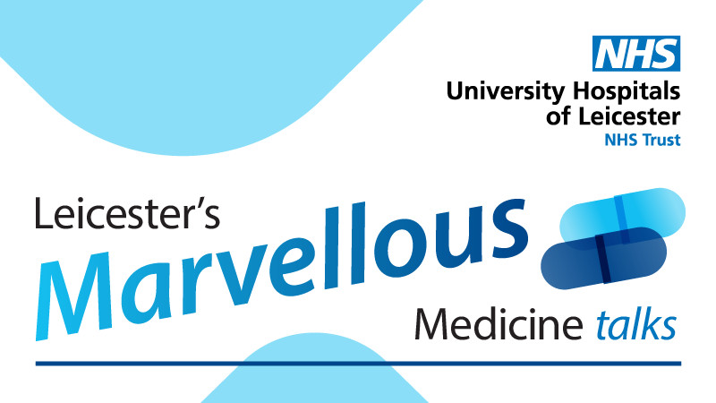 Select tickets – Leicester's Marvellous Medicine Talk - Understanding ...
