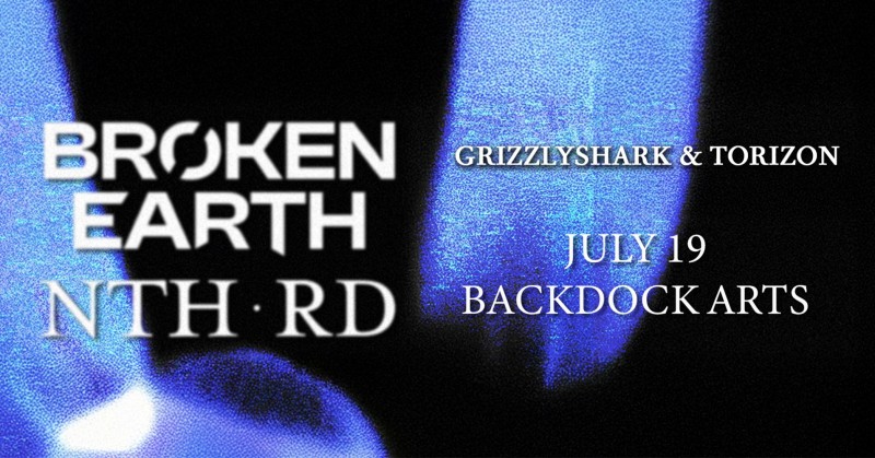 Nth Rd Buy tickets – Broken Earth & NTH RD presents: THE BRKN RD TOUR ...