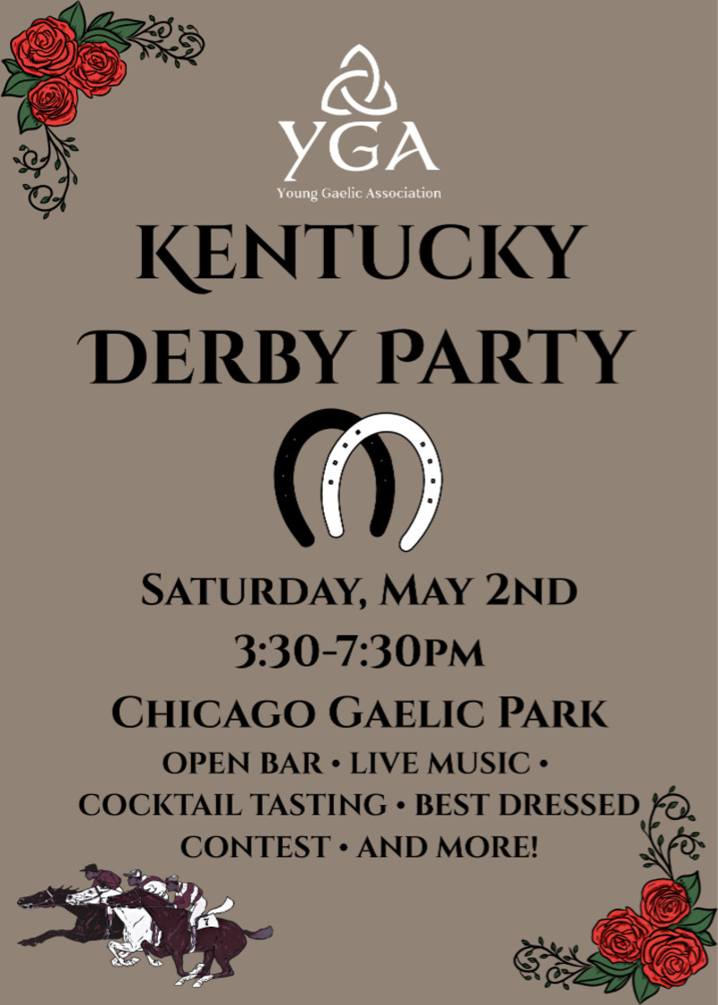 Buy Tickets – YGA Kentucky Derby Party – Chicago Gaelic Park