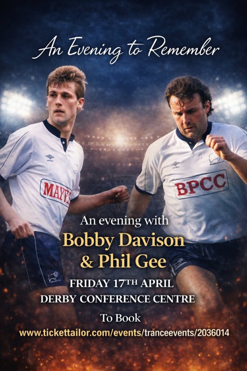 Select tickets – An Evening With Derby Legends Bobby Davison & Phil Gee ...