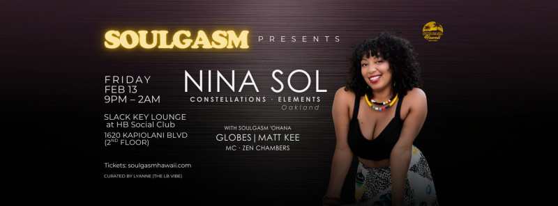 Buy Tickets – SOULGASM Presents: NINA SOL (Oakland) – Slack Key Lounge ...