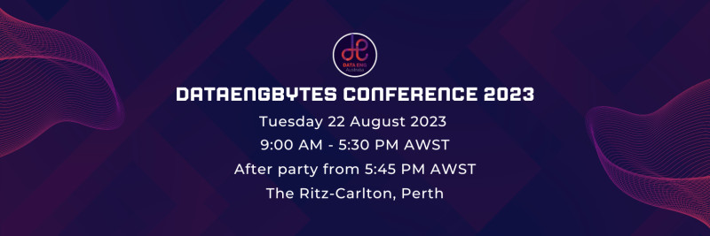 Select tickets – DataEngBytes, Perth – The Ritz-Carlton, Perth