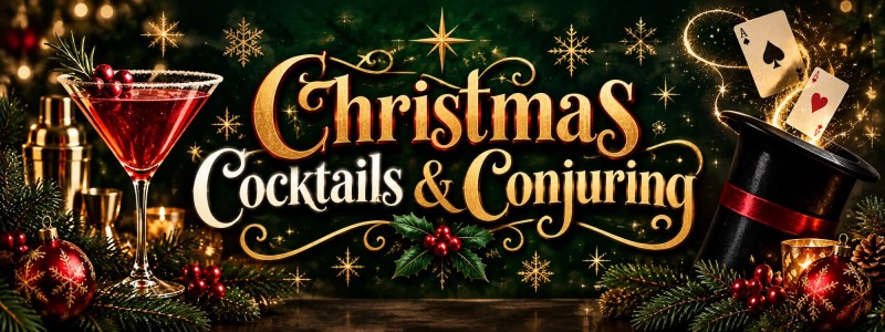 Christmas Cocktails and Conjuring