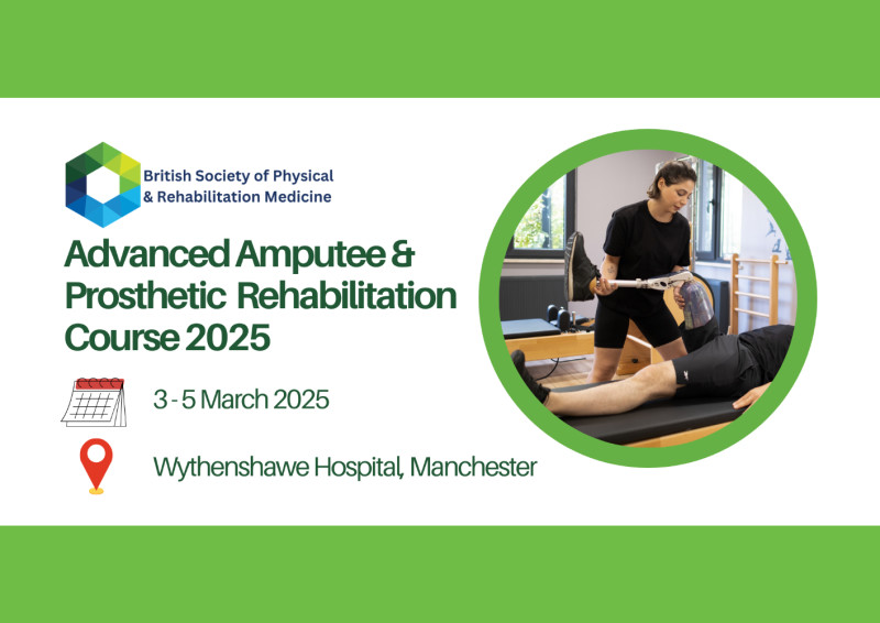 Select tickets – BSPRM Advanced Amputee & Prosthetic Rehabilitation ...