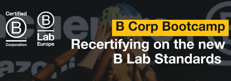 Select tickets – B Corp Bootcamp: Recertifying on new B Lab standards ...