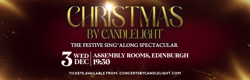 Buy tickets – Christmas By Candlelight at The Assembly Rooms, Edinburgh ...