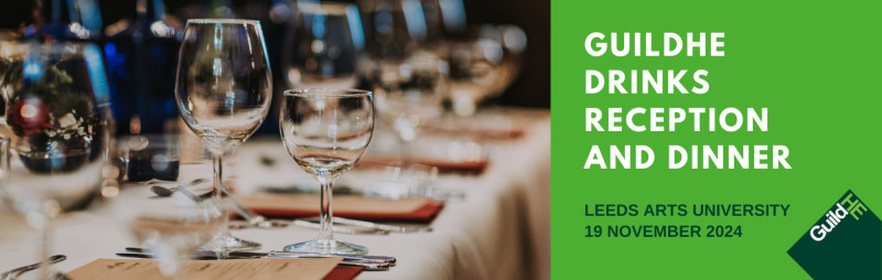 Book now – GuildHE Annual Conference - Drinks Reception and Dinner ...