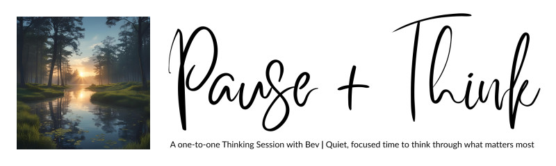 I'm Ready To Pause + Think – Summer School: Pause + Think with Bev – In ...