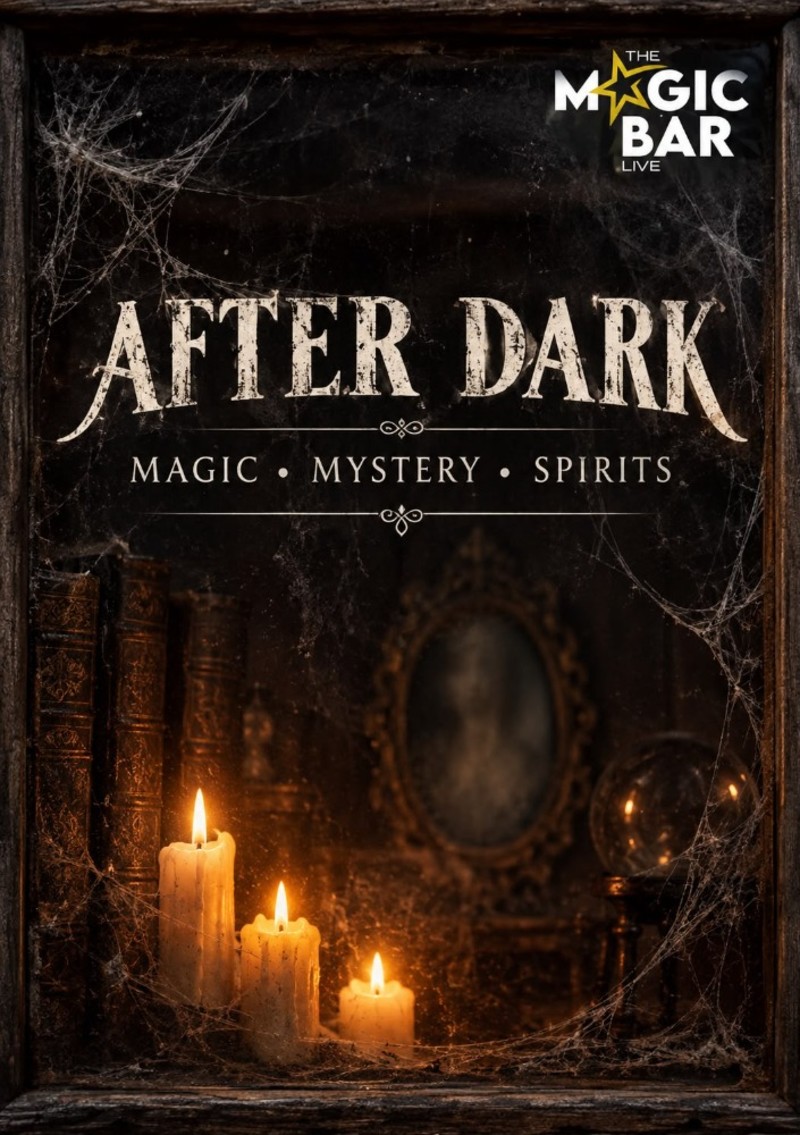 After Dark: Halloween at The Magic Bar Live