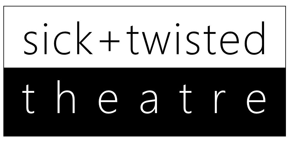 Sick + Twisted Theatre Inc.