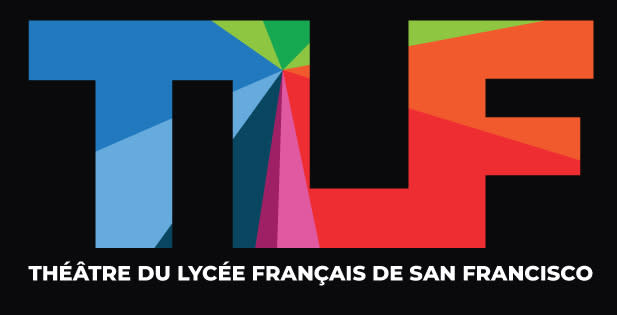 TLF-Théâtre du Lycée Français de San Francisco