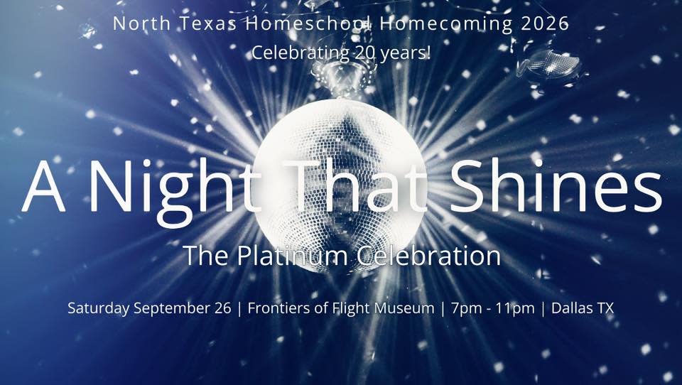 North Texas Homeschool Homecoming