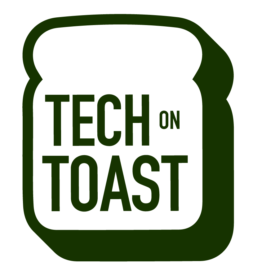 Tech on Toast
