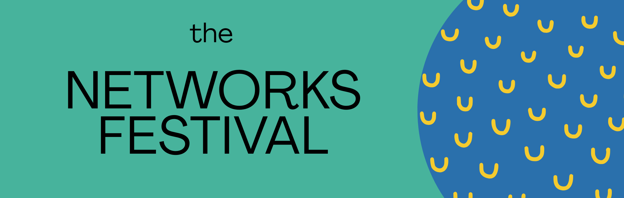The Networks Festival