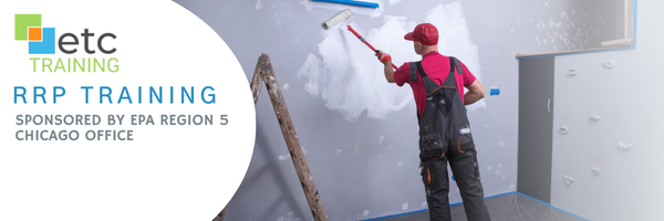 FREE EPA RRP TRAINING - Sponsored by EPA Region 5 Chicago Office
