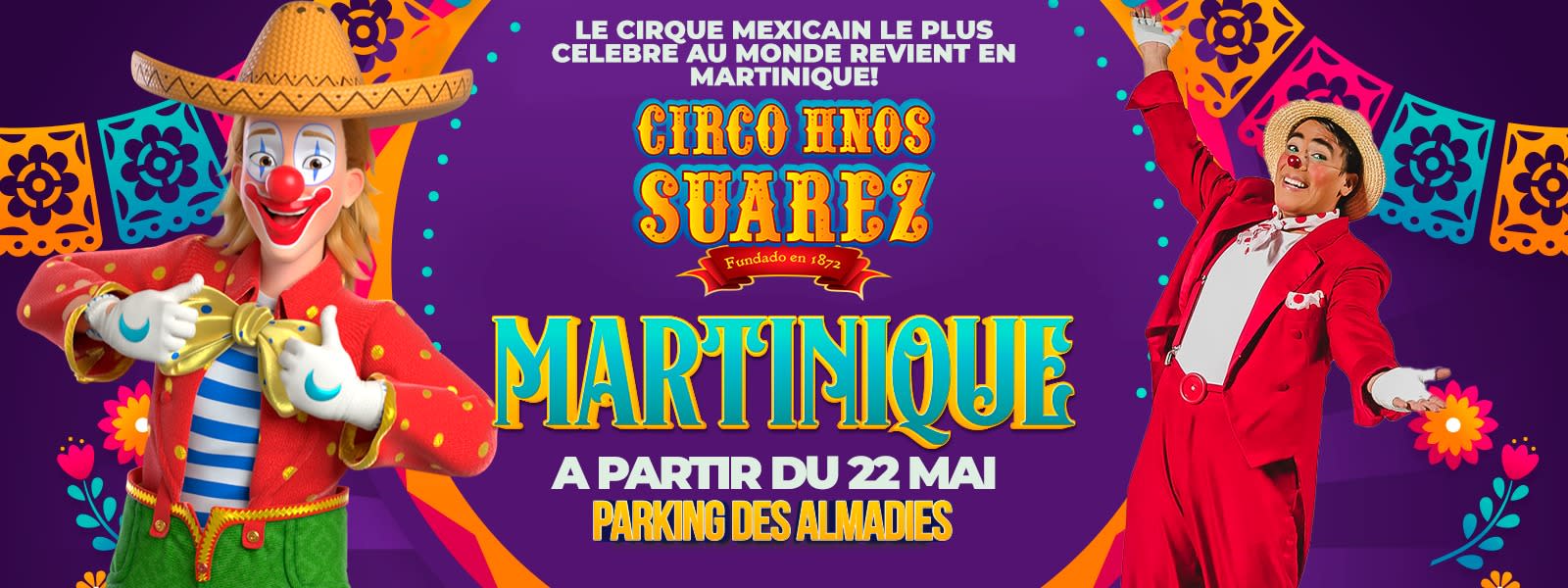 Le Cirque des Fréres Suárez du Mexique