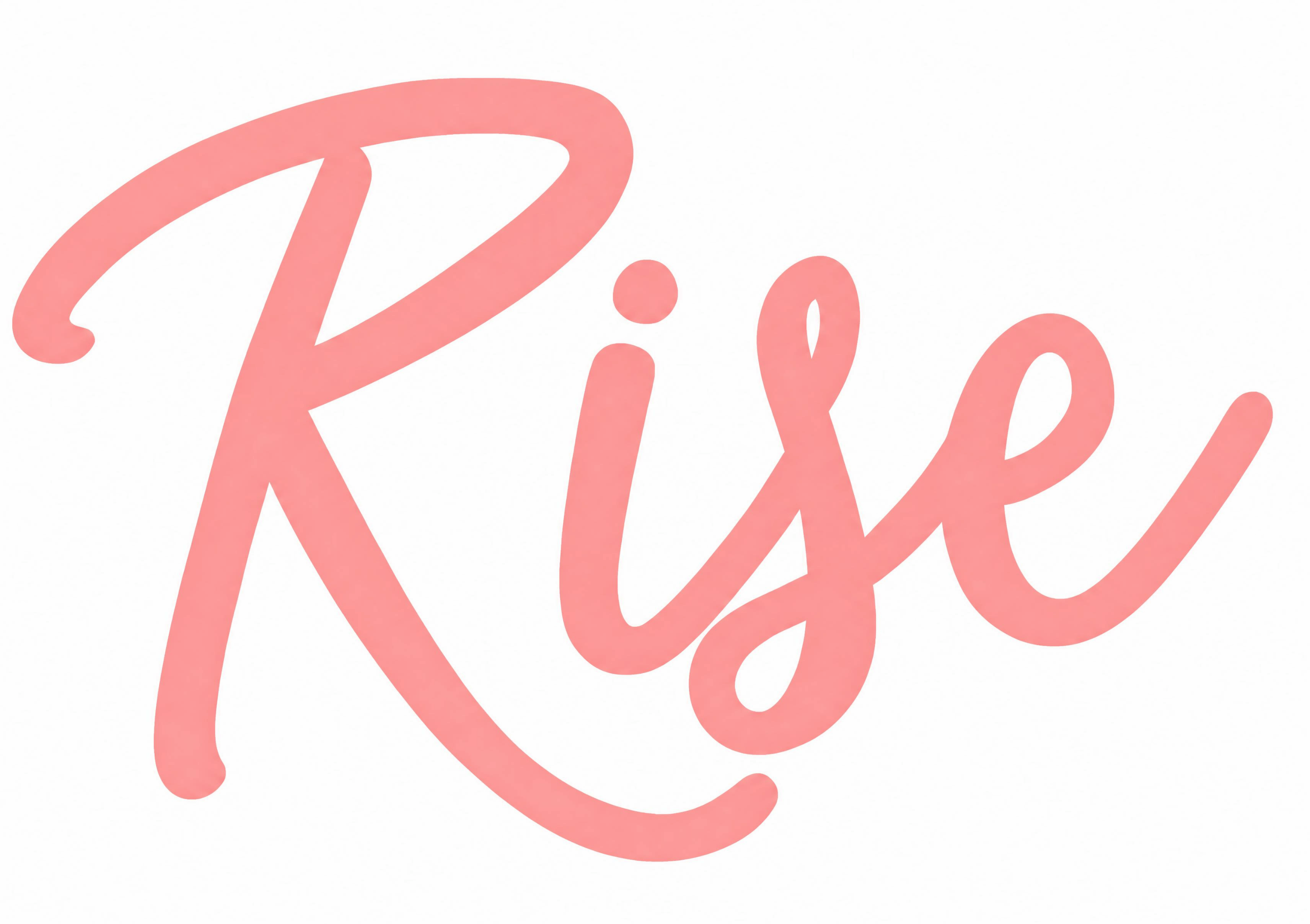 RISE